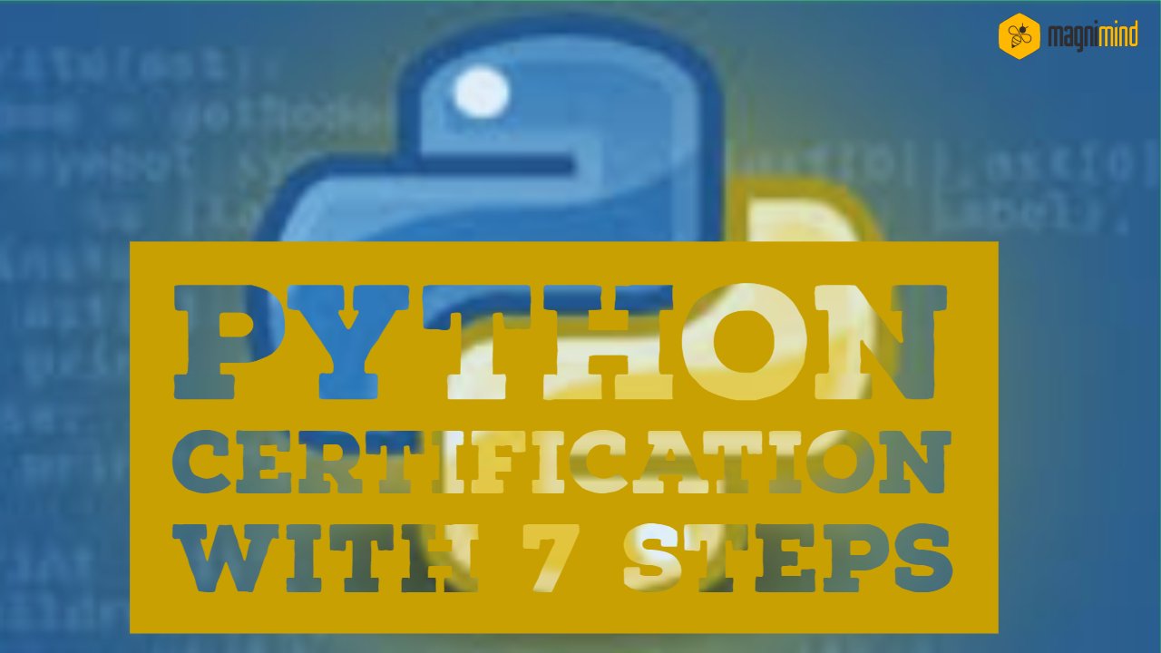 Python certification with 7 steps